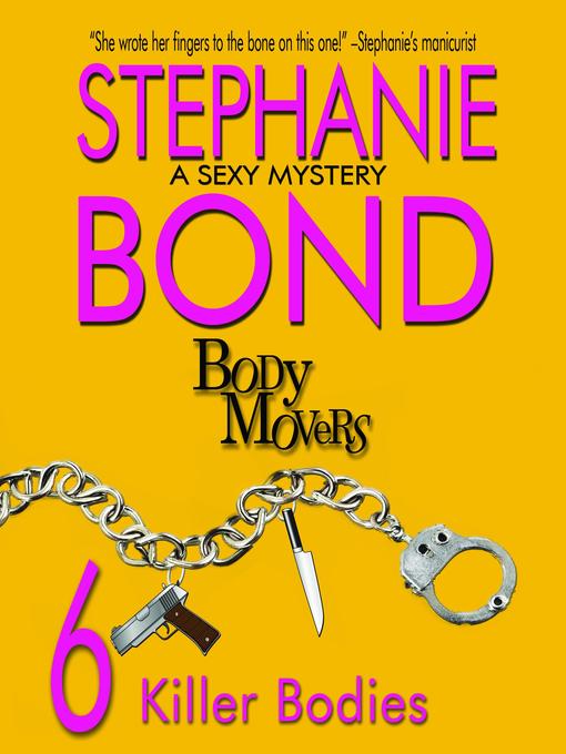 Title details for 6 Killer Bodies by Stephanie Bond - Available